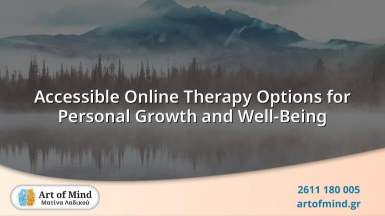 in-person and Online Psychotherapy in Greece 36 Accessible online therapy options for personal growth and emotional well-being at Art of Mind.